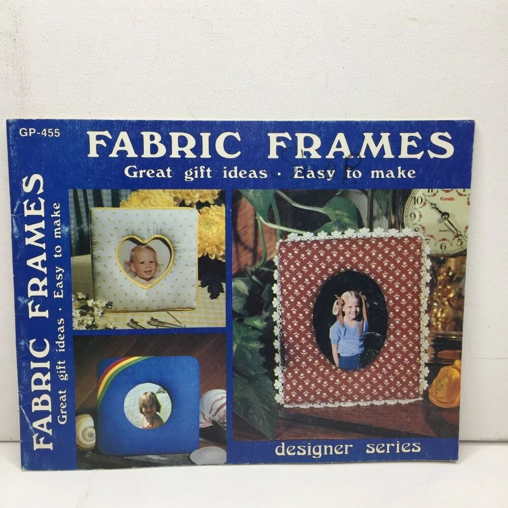 Fabric Frames Craft Book 1980 Designer Series Book GP-455 Quilt Sewing Pattern